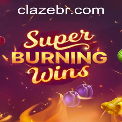 SuperBurningWins - A Classic Slot Experience with a Claze Twist